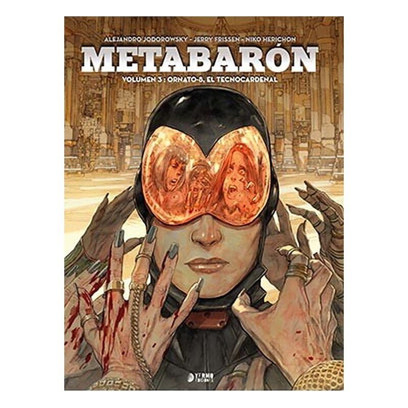 METABARON 03: ORNATO-8, EL TECNOCARDENAL