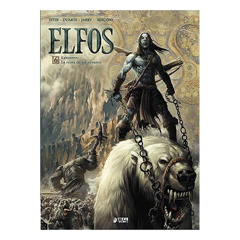 ELFOS 06. KASTENNROC / LA REINA DE LOS SILVANOS