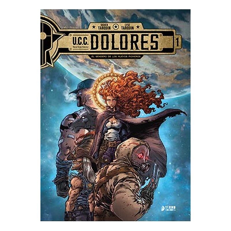 U.C.C. DOLORES 01. EL SENDERO DE LOS NUEVOS PIONEROS
