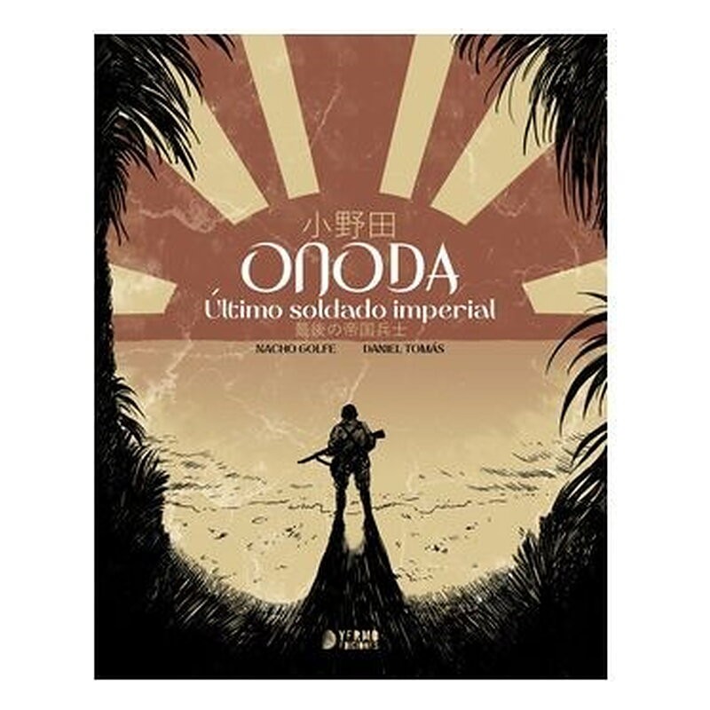 ONODA: ULTIMO SOLDADO IMPERIAL