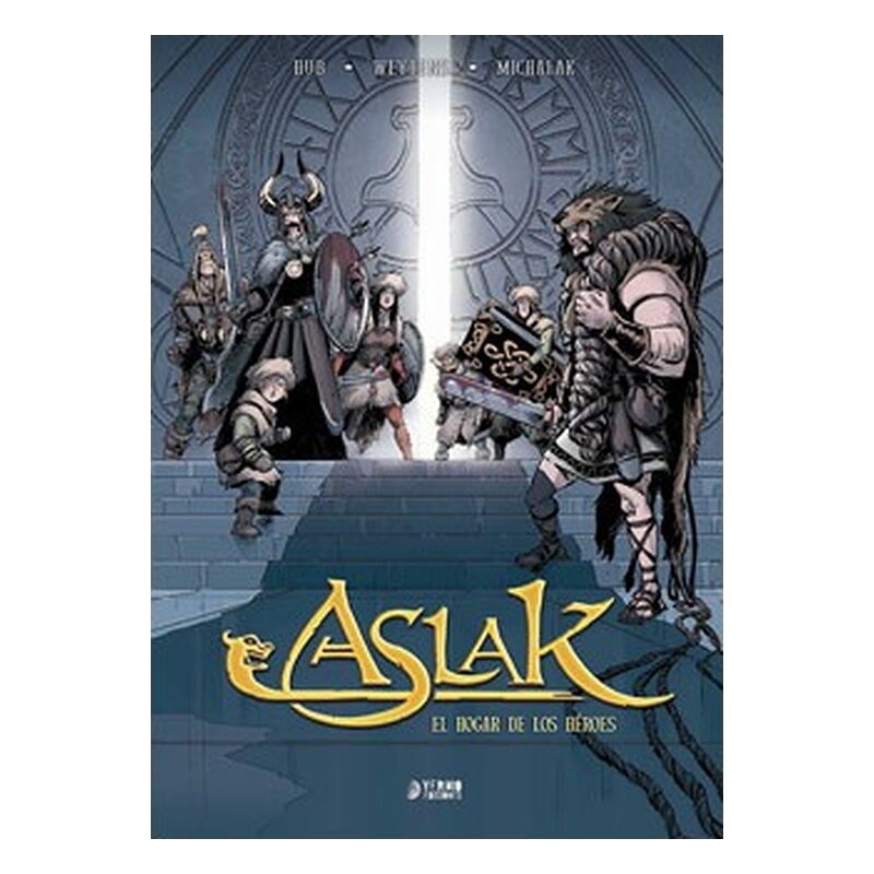ASLAK 03. EL HOGAR DE LOS HEROES