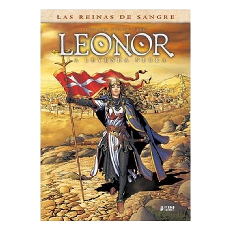 LEONOR: LA LEYENDA NEGRA. INTEGRAL