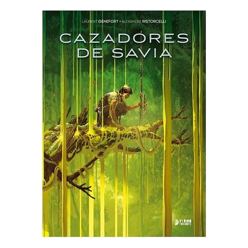 CAZADORES DE SAVIA