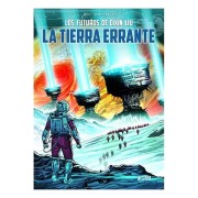 LA TIERRA ERRANTE (LOS MUNDOS DE CIXIN LIU)