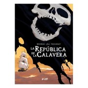 LA REPUBLICA DE LA CALAVERA