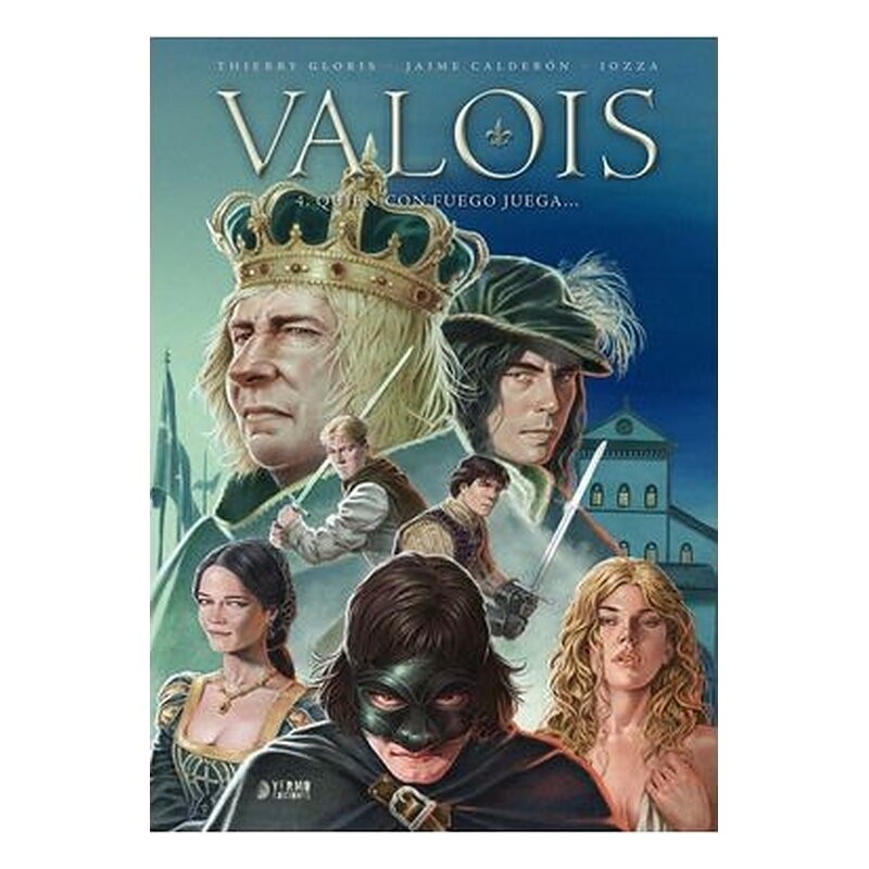 VALOIS 04. QUIEN CON FUEGO JUEGA...