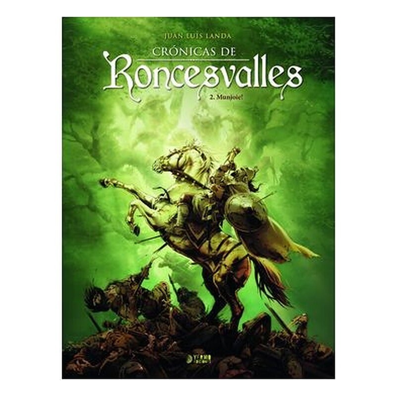 CRONICAS DE RONCESVALLES 02. MUNJOIE!