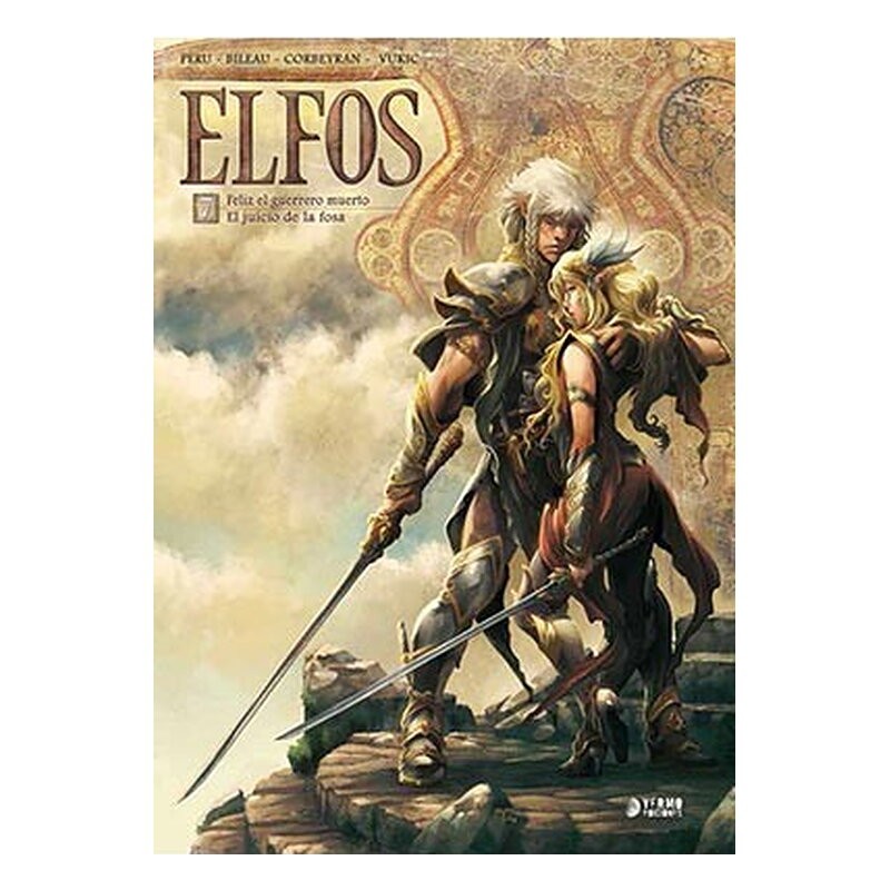 ELFOS 07. FELIZ EL GUERRERO MUERTO/ EL JUICIO DE LA FOSA