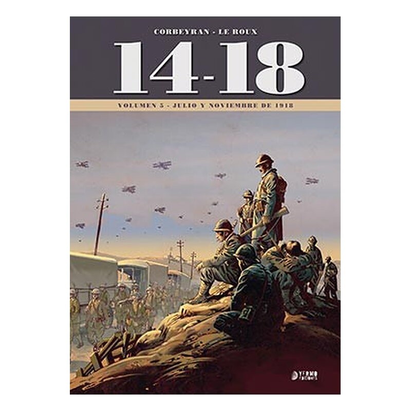 14-18 VOL. 5 (JULIO Y NOVIEMBRE DE 1918)