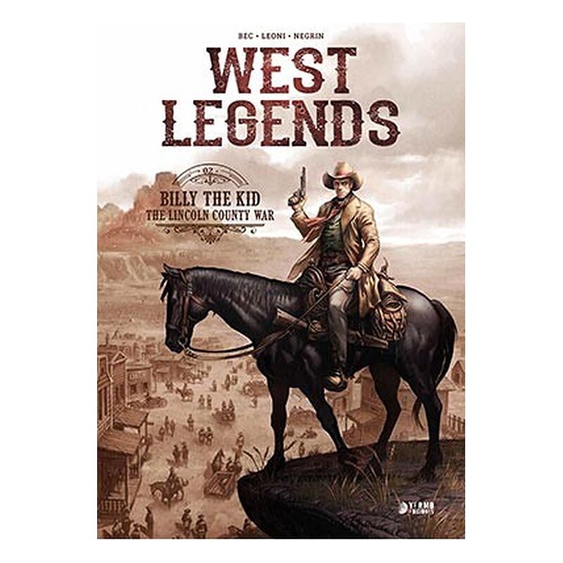 WEST LEGENDS 02. BILLY THE KID