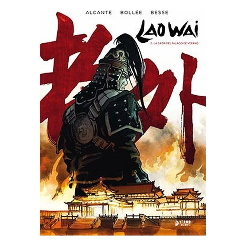LAO WAI 03. LA CAIDA DEL PALACIO DE VERANO