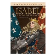 ISABEL: LA LOBA DE FRANCIA (INTEGRAL)