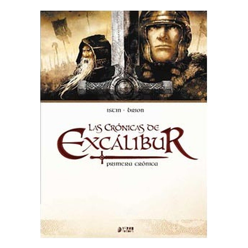 LAS CRONICAS DE EXCALIBUR VOL. 01