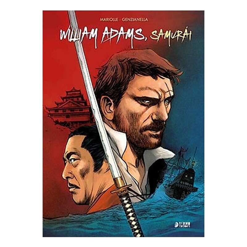 WILLIAM ADAMS, SAMURAI