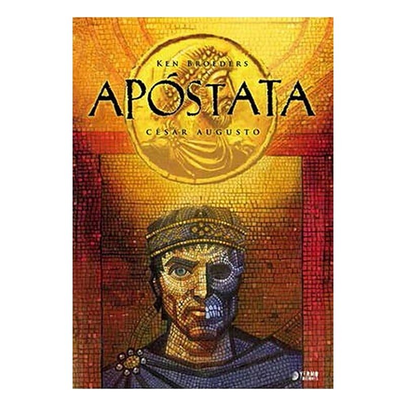 APOSTATA VOL. 03: CESAR AUGUSTO