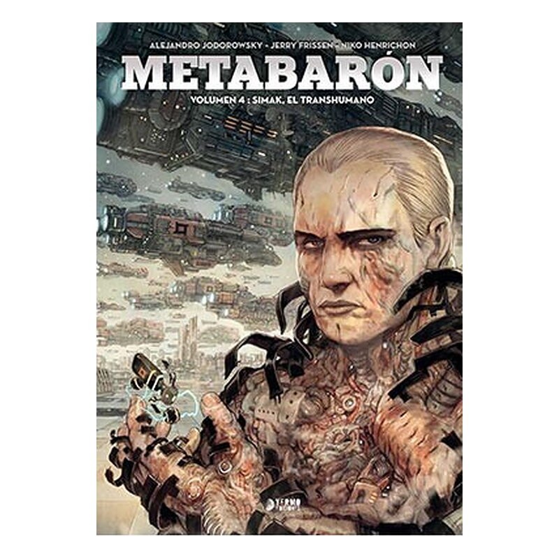METABARON 04: SIMAK, EL TRANSHUMANO