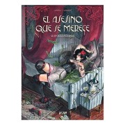 EL ASESINO QUE SE MERECE