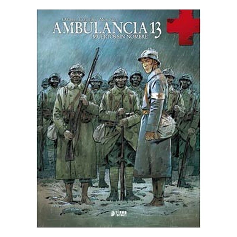 AMBULANCIA 13 VOL. 2. MUERTOS SIN NOMBRE
