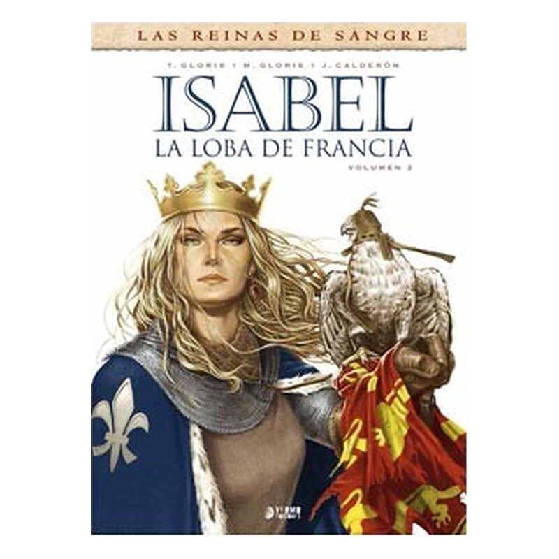 ISABEL: LA LOBA DE FRANCIA 02
