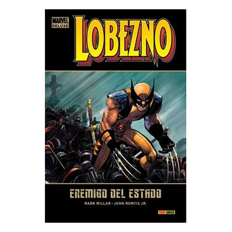 MARVEL MUST-HAVE. LOBEZNO. ENEMIGO DEL ESTADO