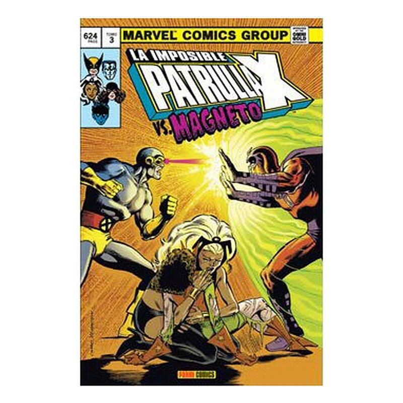 LA IMPOSIBLE PATRULLA-X 03. VS MAGNETO (MARVEL GOLD)