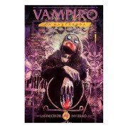 VAMPIRO: LA MASCARADA. LAS FAUCES DEL INFIERNO 01