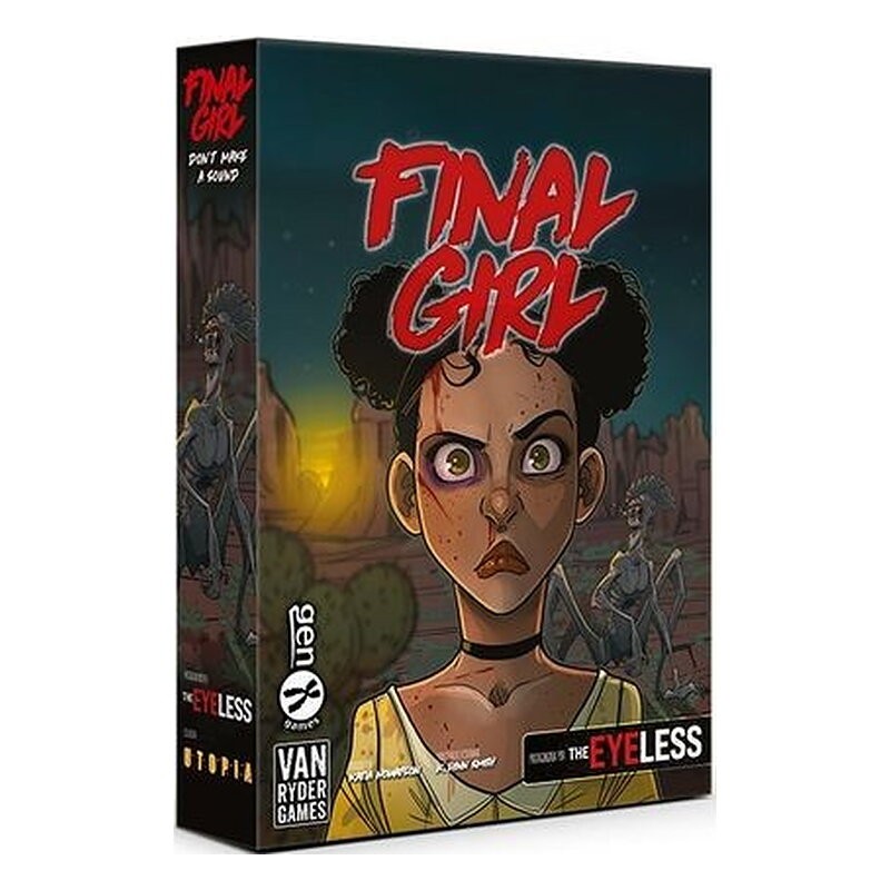 FINAL GIRL T3: P15 DON'T MAKE A SOUND - THE EYELESS