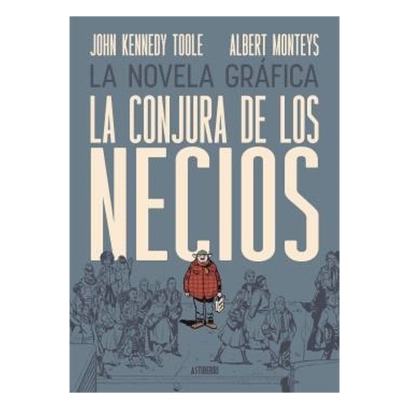 LA CONJURA DE LOS NECIOS