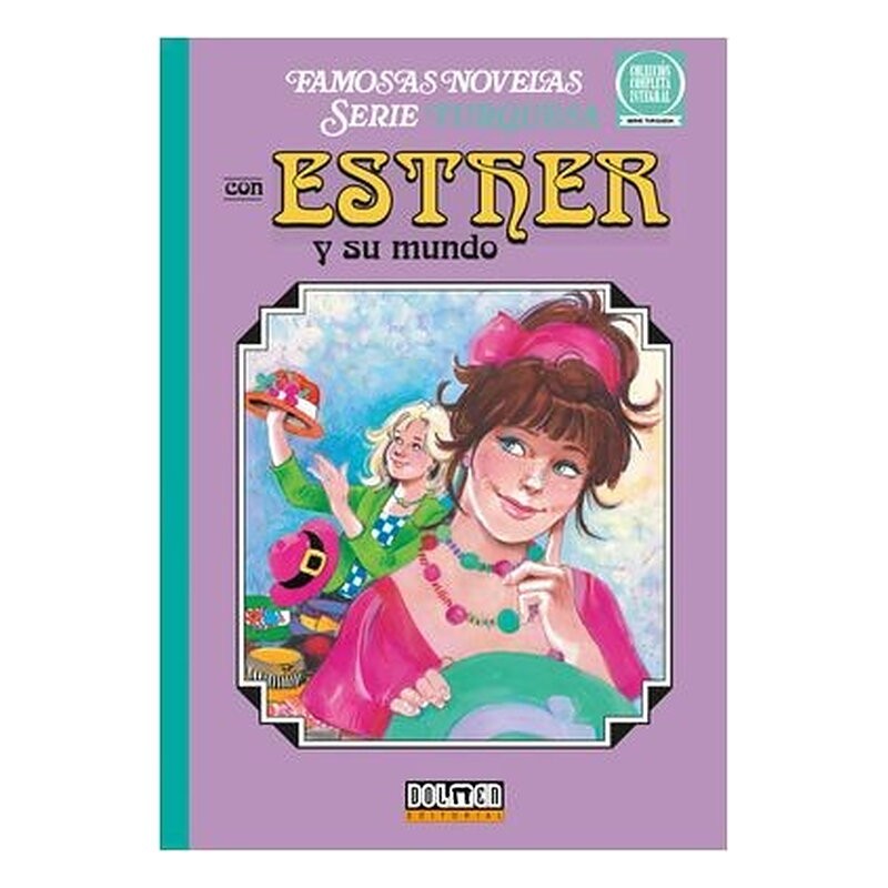 ESTHER Y SU MUNDO. SERIE TURQUESA 10