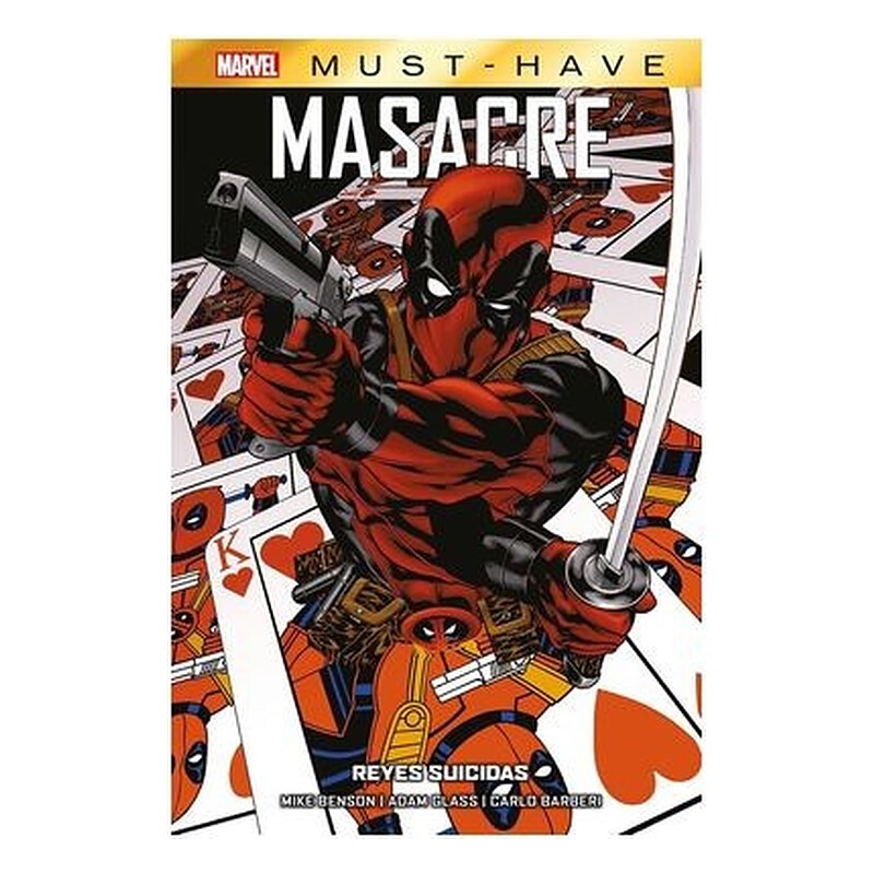 MARVEL MUST HAVE. MASACRE: REYES SUICIDAS
