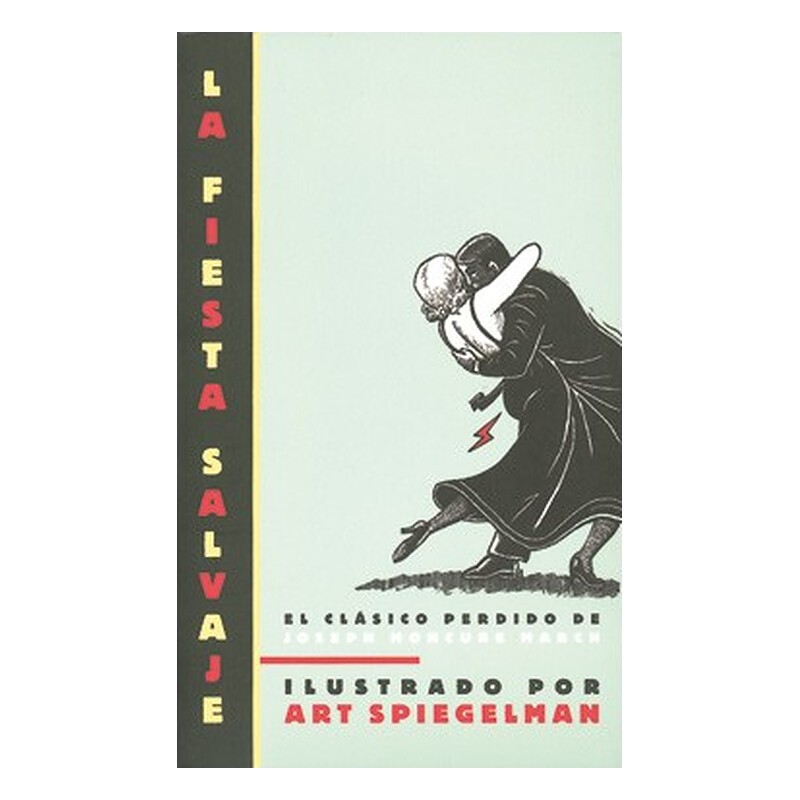 LA FIESTA SALVAJE