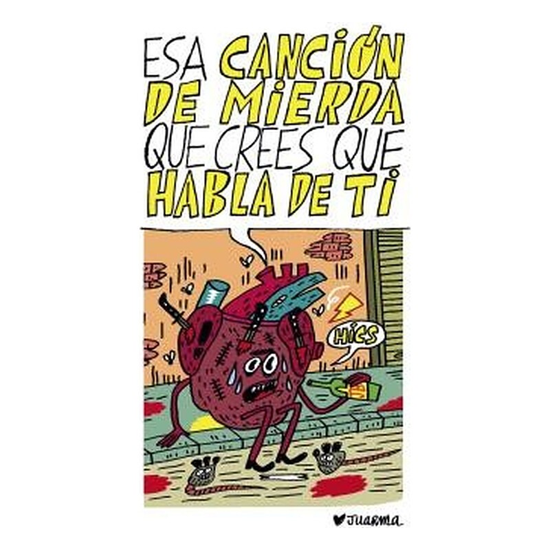 ESA CANCION DE MIERDA QUE CREES QUE HABLA DE TI