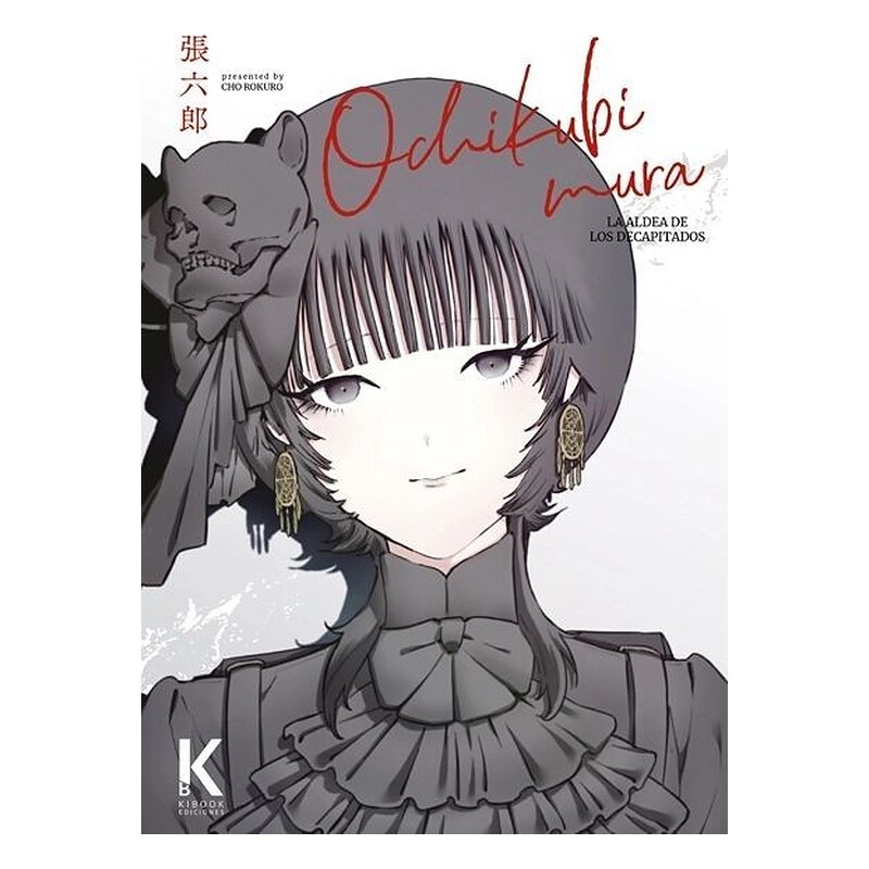 OCHIKUBIMURA. LA ALDEA DE LOS DECAPITADOS