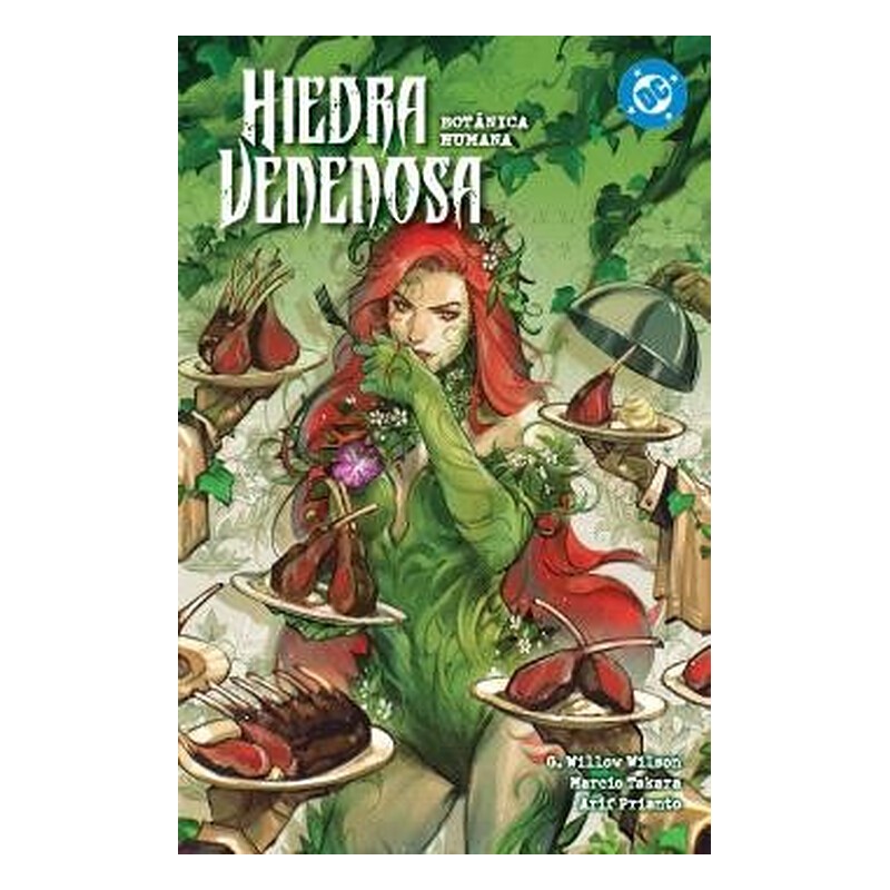 DC PREMIERE AMANECER DE DC. HIEDRA VENENOSA 05. BOTANICA HUMANA