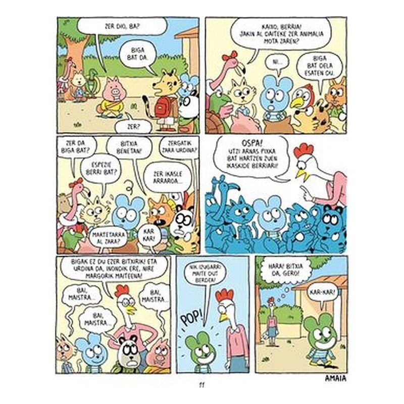 Biga 1: Benetan identifikatu gabeko animalia