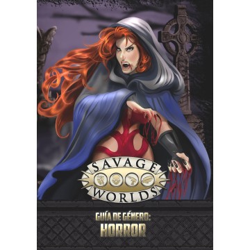 Guía De Género: Horror - Savage Worlds