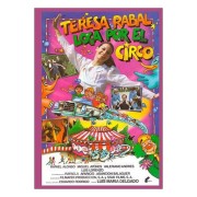 Los circos de nuestra infancia: El mayor espectáculo del mundo en España (1950-1990)