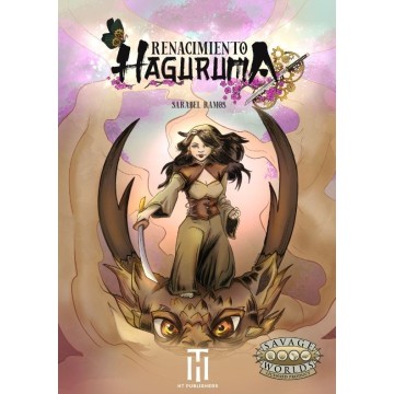 Renacimiento Haguruma - Savage Worlds