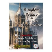 Kingdom Legacy: Fundamentos