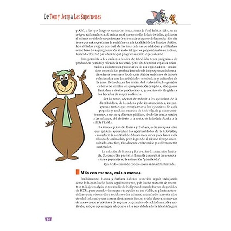 De Tom y Jerry a Las Supernenas